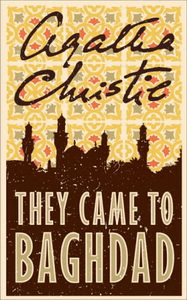Christie A. They Came to Baghdad 