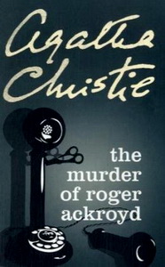 Christie A. Murder of Roger Ackroyd 