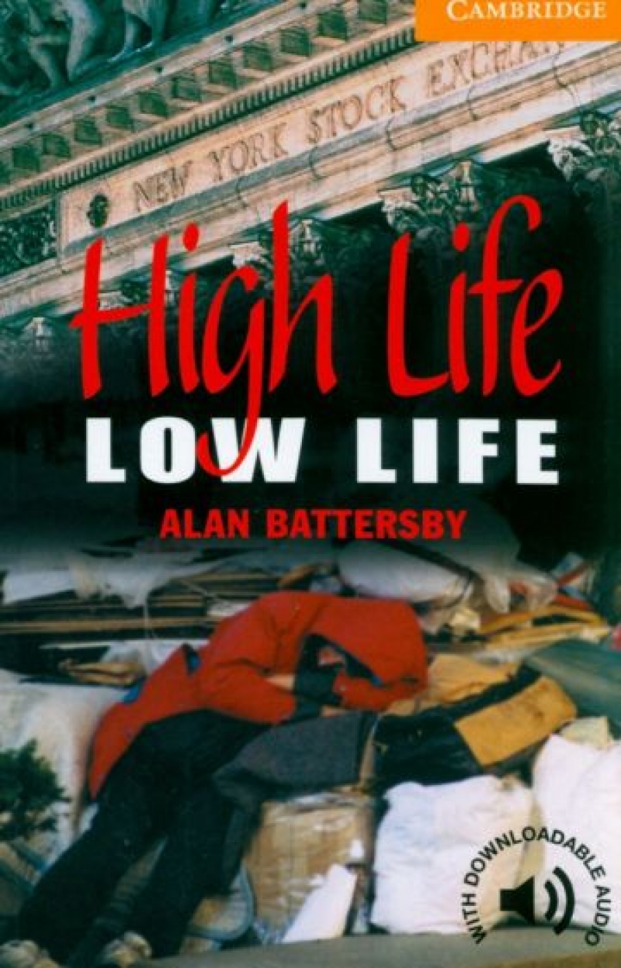 Alan Battersby High Life, Low Life 