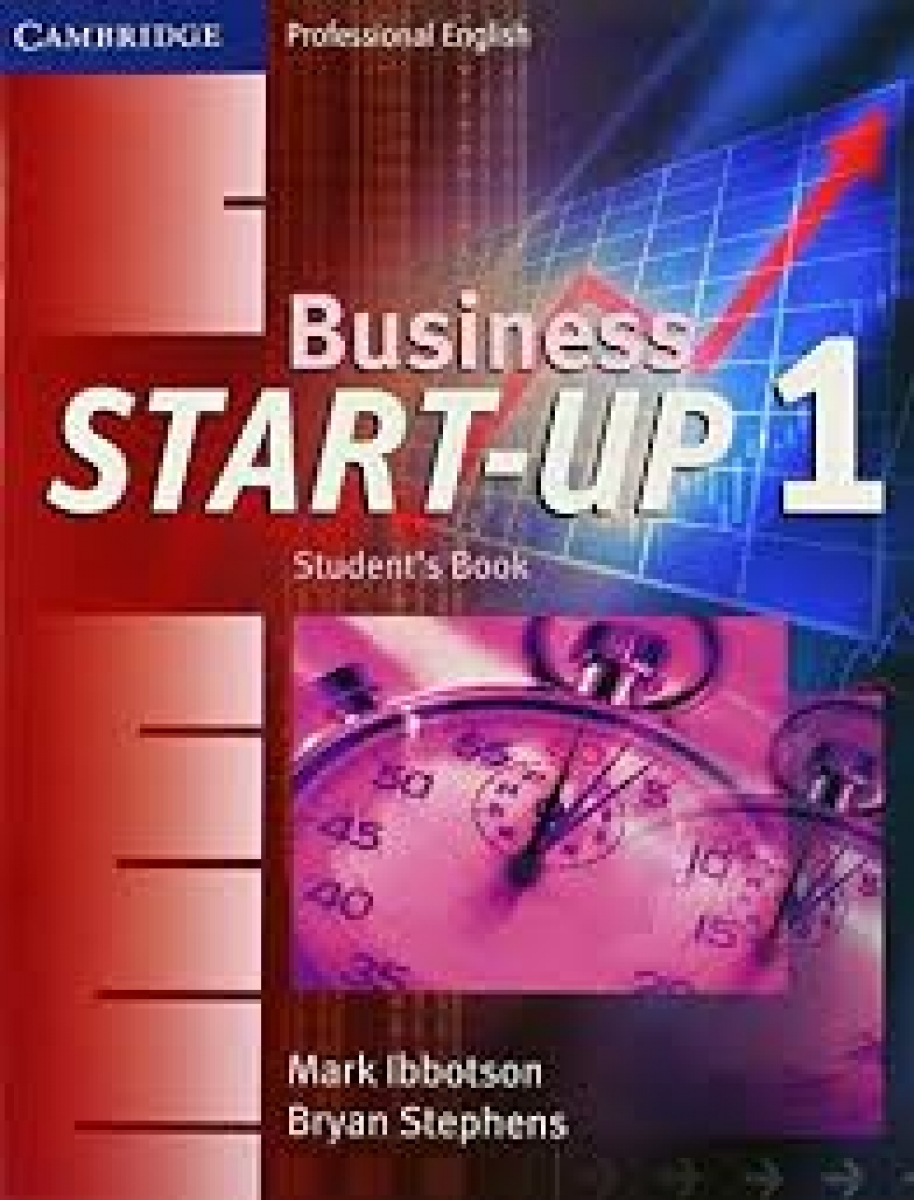 Mark Ibbotson and Bryan Stephens Business Start-up 1. Student's Book 