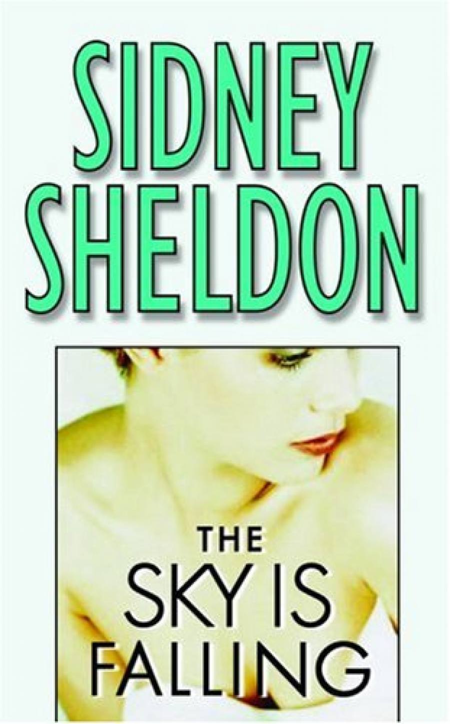 Sheldon Sidney Sky Is Falling 
