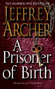 Jeffrey A. A Prisoner of Birth 