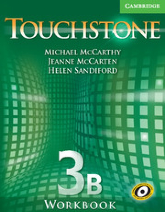 Michael J. McCarthy, Jeanne McCarten Touchstone Level 3 Workbook B 