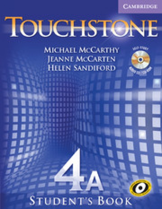 Michael J. McCarthy, Jeanne McCarten Touchstone Level 4 Student's Book A with Audio CD/ CD-ROM 