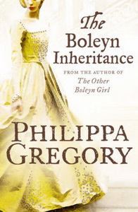 Philippa G. Gregory The Boleyn Inheritance 