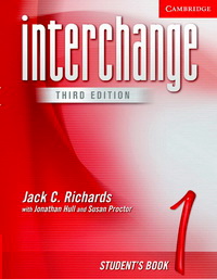 Jack C. Richards, Jonathan Hull, Susan Proctor Interchange Third Edition Level 1 Student's Book 