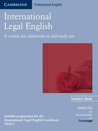 Jeremy D. International Legal English Teacher's Book 