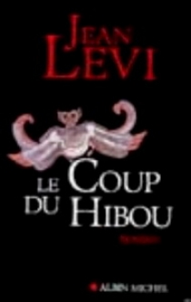 Jean L. Le Coup du hibou 