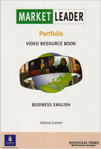 Market Leader. Portfolio. Video Resourse Book. Business English 