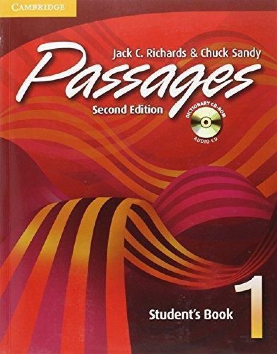 Jack C. Richards, Chuck Sandy Passages Second Edition Level 1 Student's Book with Audio CD/ CD-ROM 