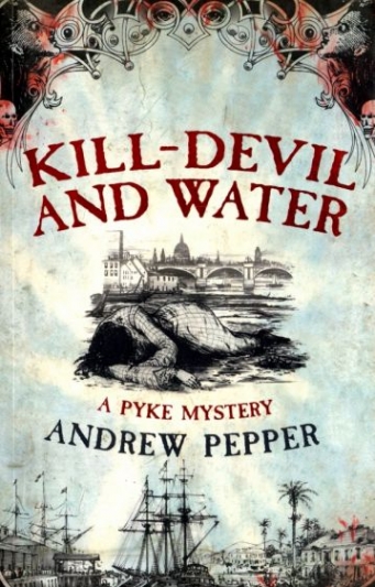 Andrew P. Kill-Devil And Water 
