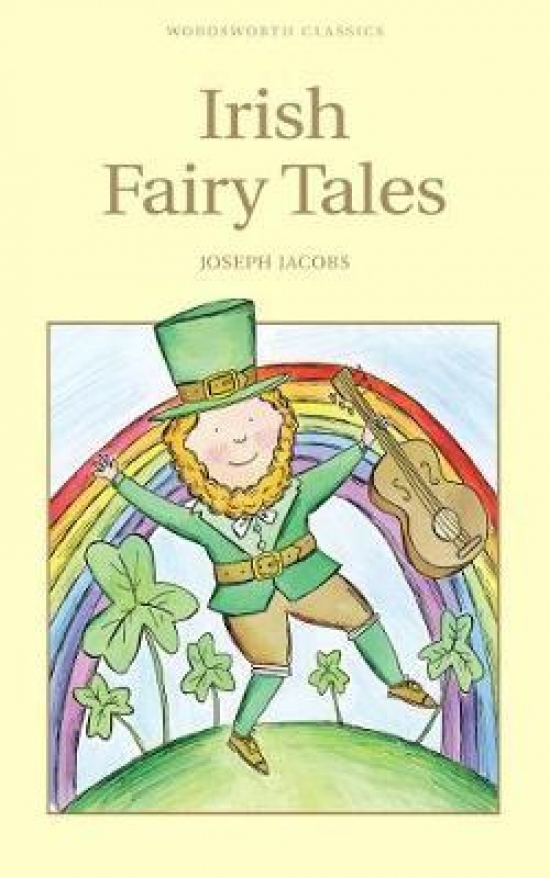 Jacobs J. Jacobs J. Irish Fairy Tales 