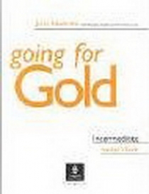 Araminta Crace, Sally Burgess, Richard Acklam, Jacky Newbrook Going for Gold Intermediate Teacher's Book 