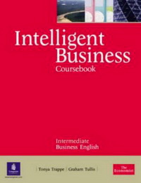 Tullis G. Intelligent Business Intermediate Course Book 