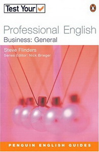 Steve Flinders Test Your Professional English Business: General 