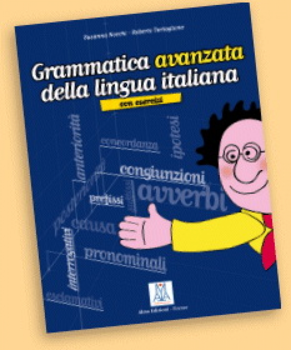 Susanna Nocchi, Roberto Tartaglione Grammatica Avanzata Della Lingua Italiana 