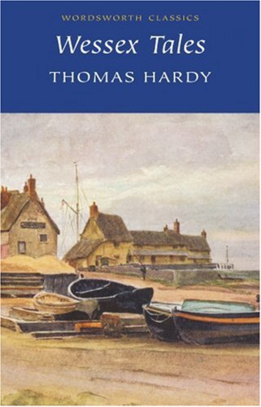 Thomas H. Wessex Tales 