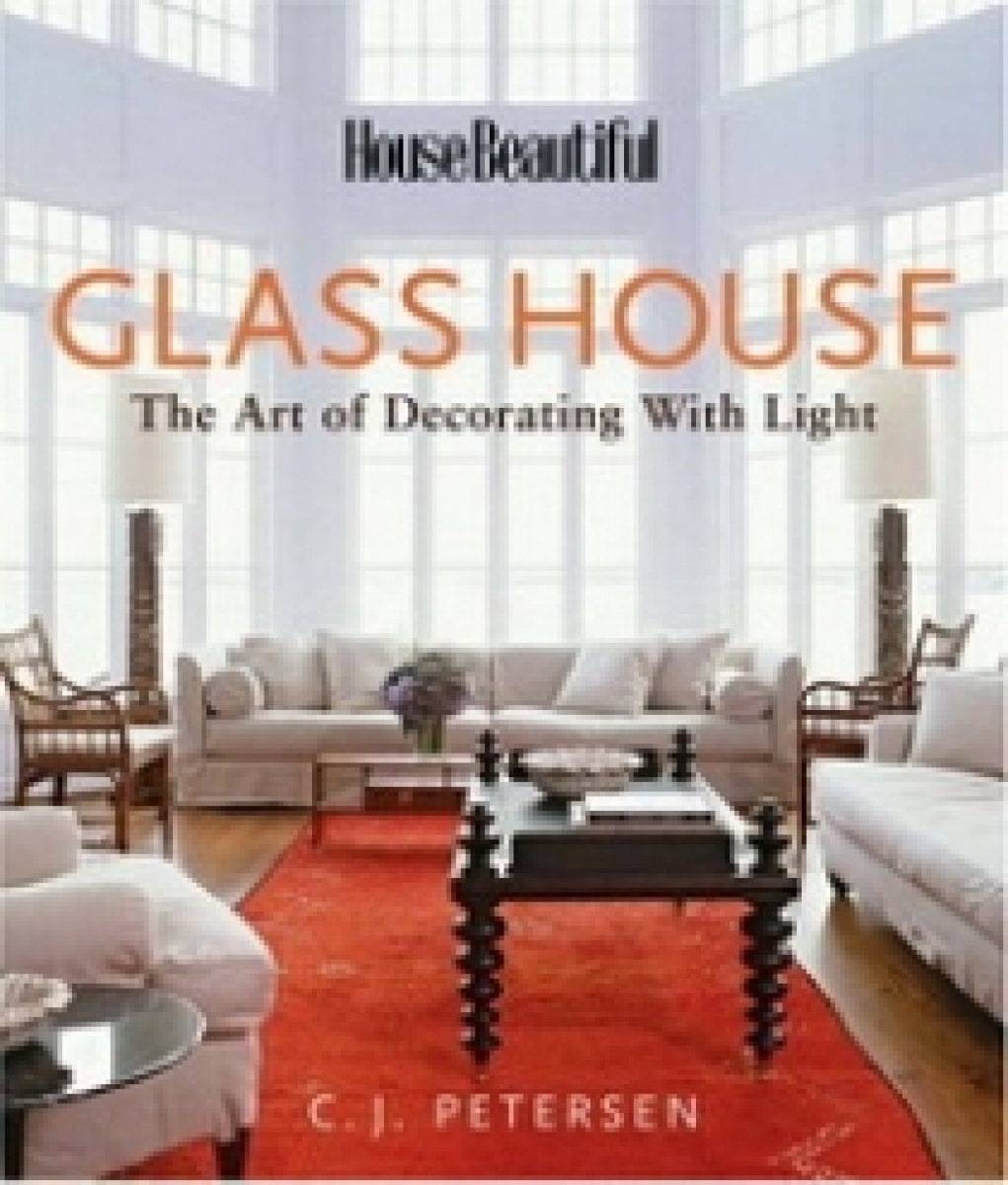 C J.P. Glass House. The Art of Decorating with Light 