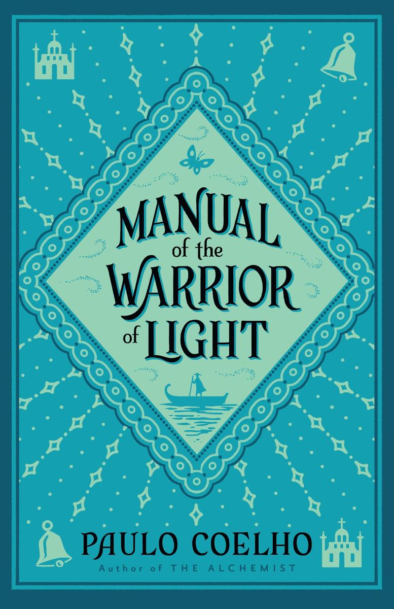 Coelho Paulo Manual of the Warrior of Light 