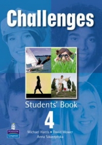Michael Harris / David Mower / Anna Sikorzynska Challenges 4. Student's Book 