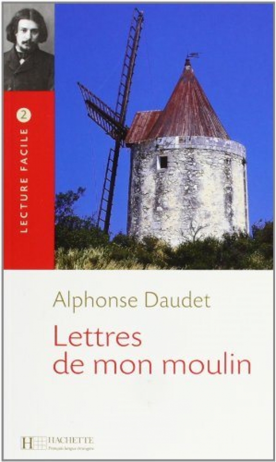 Alphonse D. Les Lettres de mon moulin (Daudet) 
