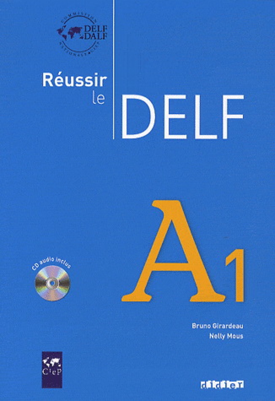 Bruno G. Reussir Le DELF Niveau A1 Livre + CD 