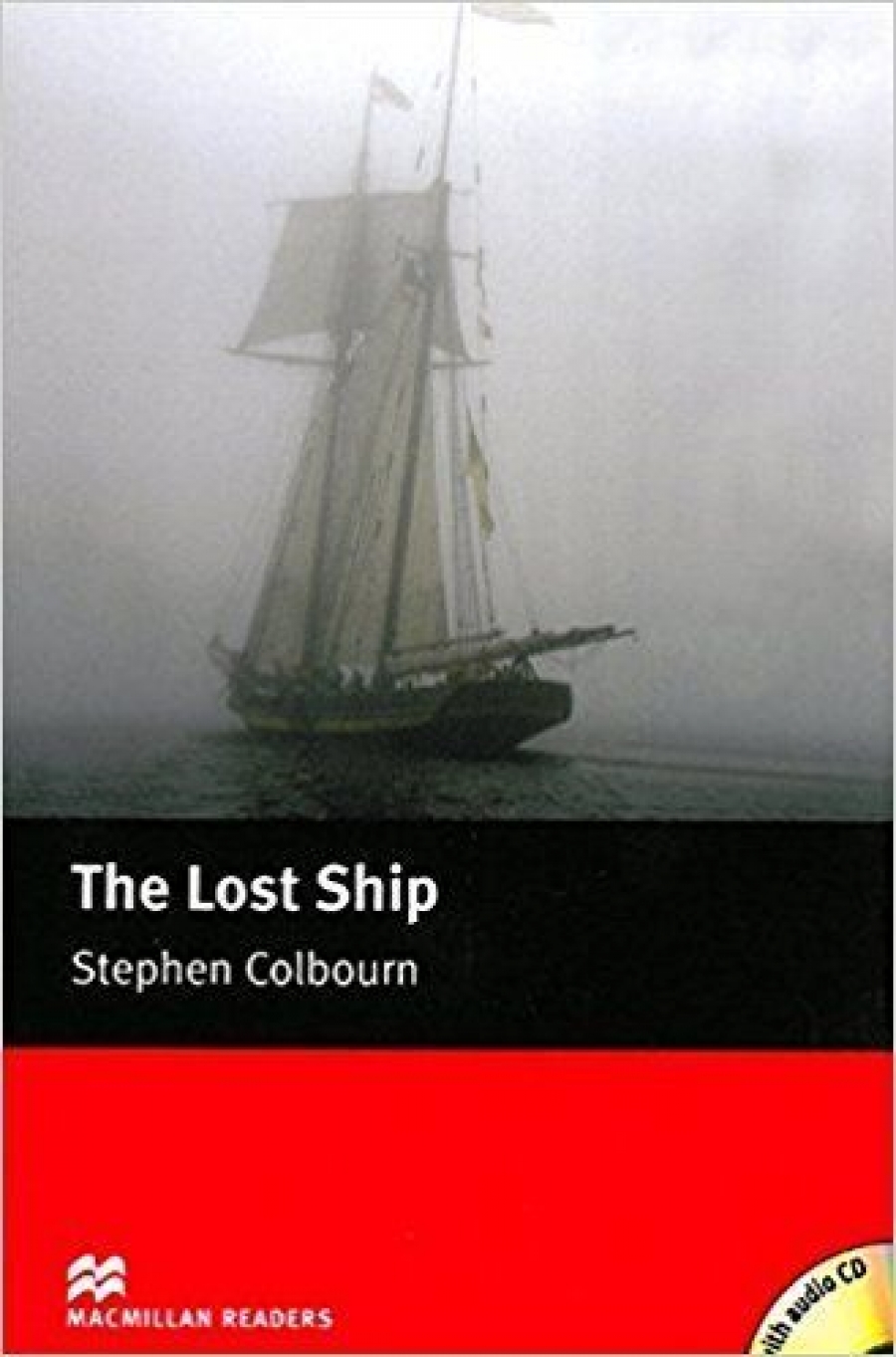 Stephen Colburn The Lost Ship (with Audio CD) 