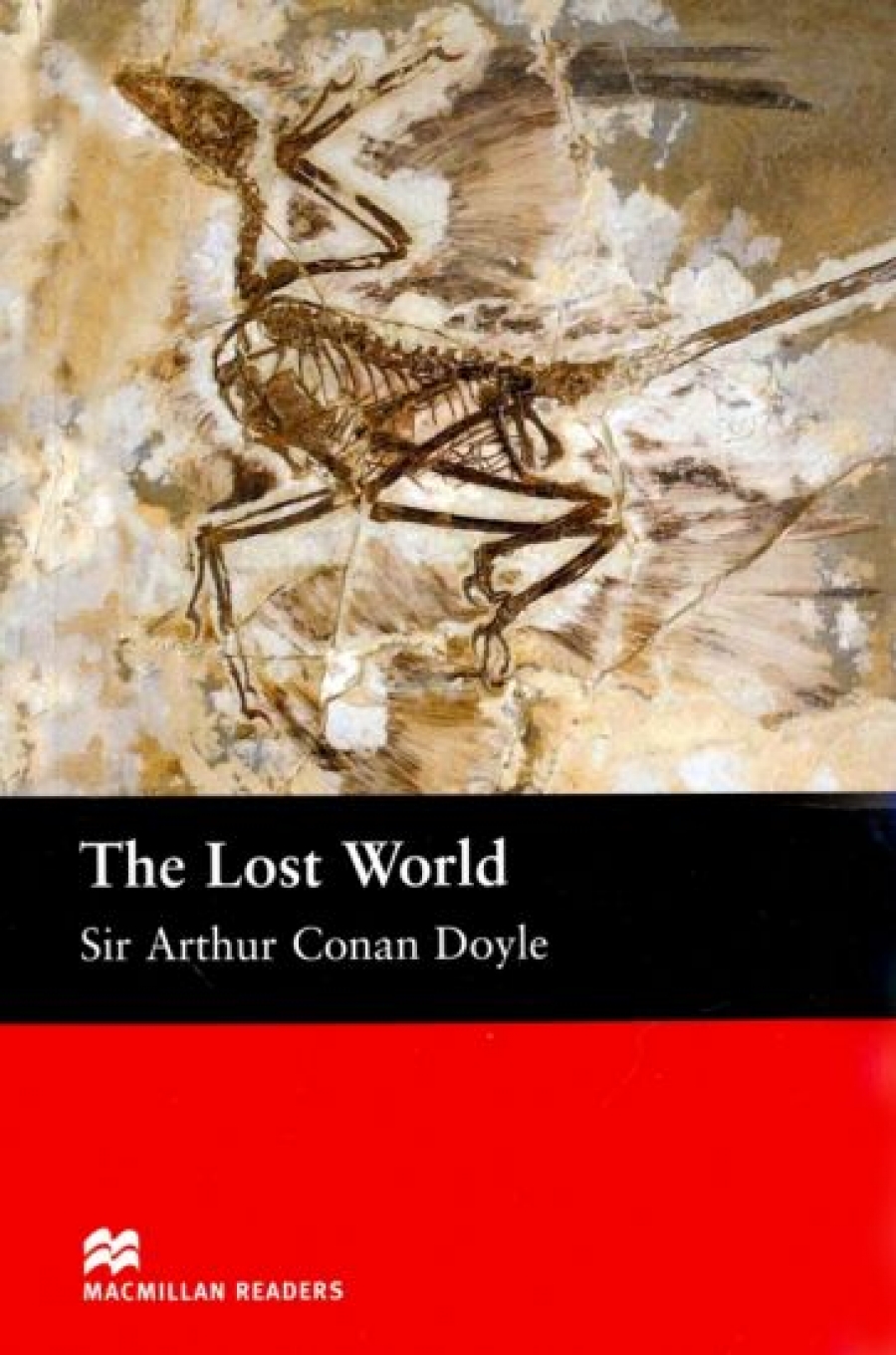 Sir Arthur Conan Doyle, retold by Anne Collins The Lost World 