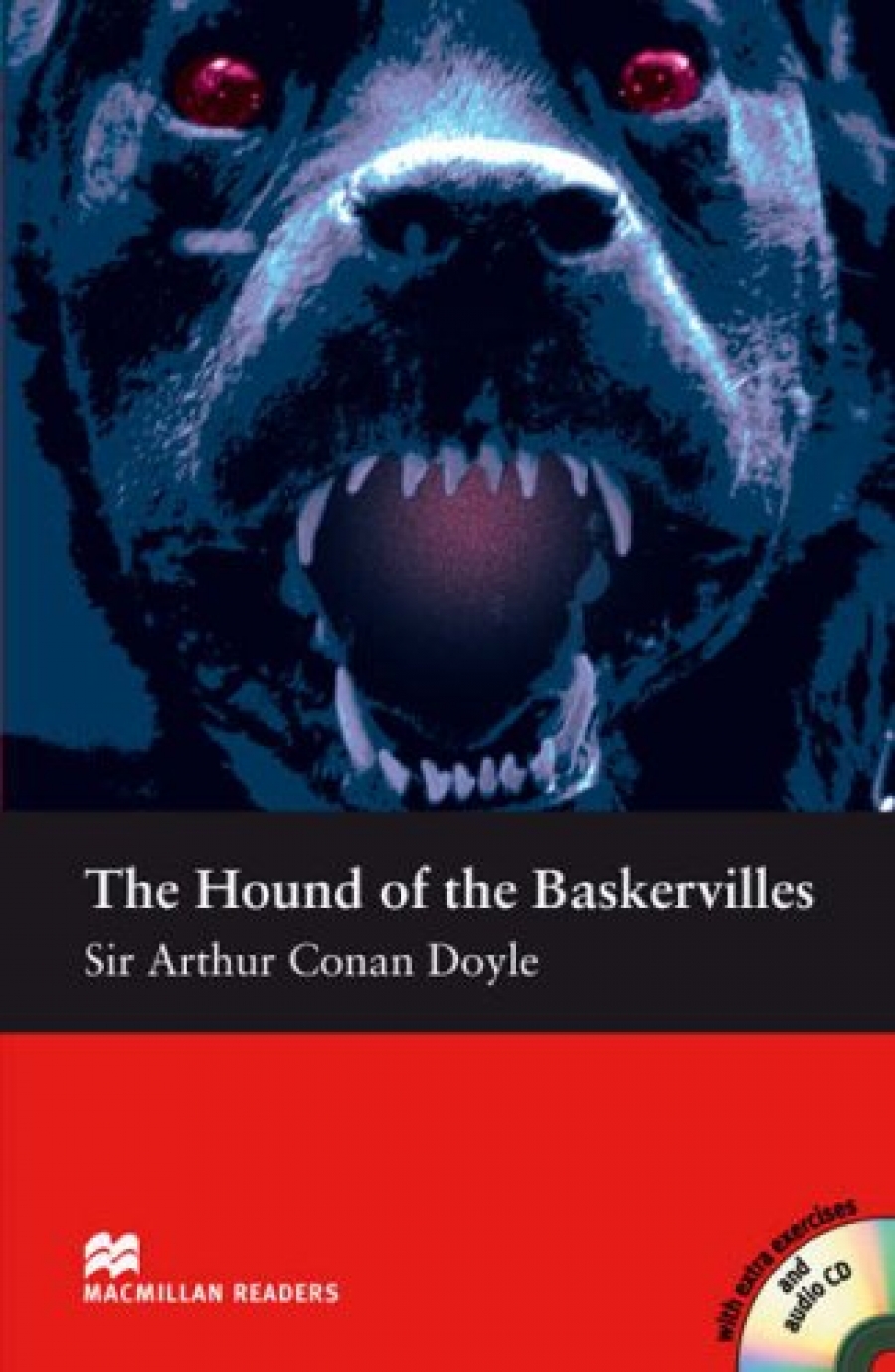 Sir Arthur Conan Doyle, retold by Stephen Colbourn The Hound of the Baskervilles 