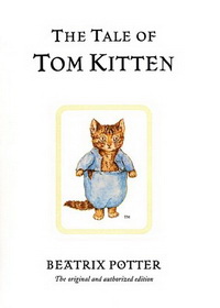 Beatrix P. Tale of Tom Kitten 