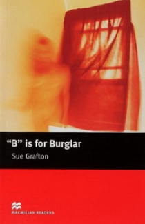 Sue Grafton, retold by John Escott B is for Burglar 