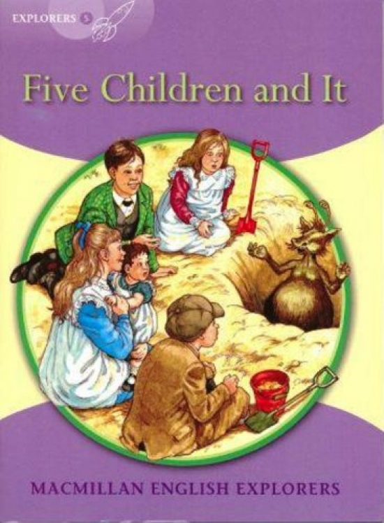 Louis F. Explorers 5: Five Children And It Reader 