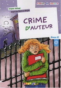 J A. Crime D'Auteur Niveau A2 Livre + CD 