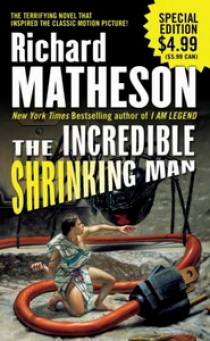 Richard M. The Incredible Shrinking Man 
