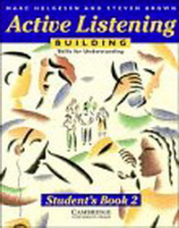 Helgesen Active Listening 2. Building Skills for Understanding Student's Book 