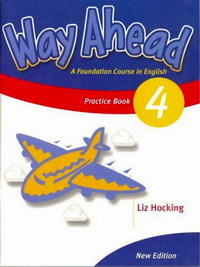 Printha Ellis and Mary Bowen New Way Ahead 4 Practice Book 