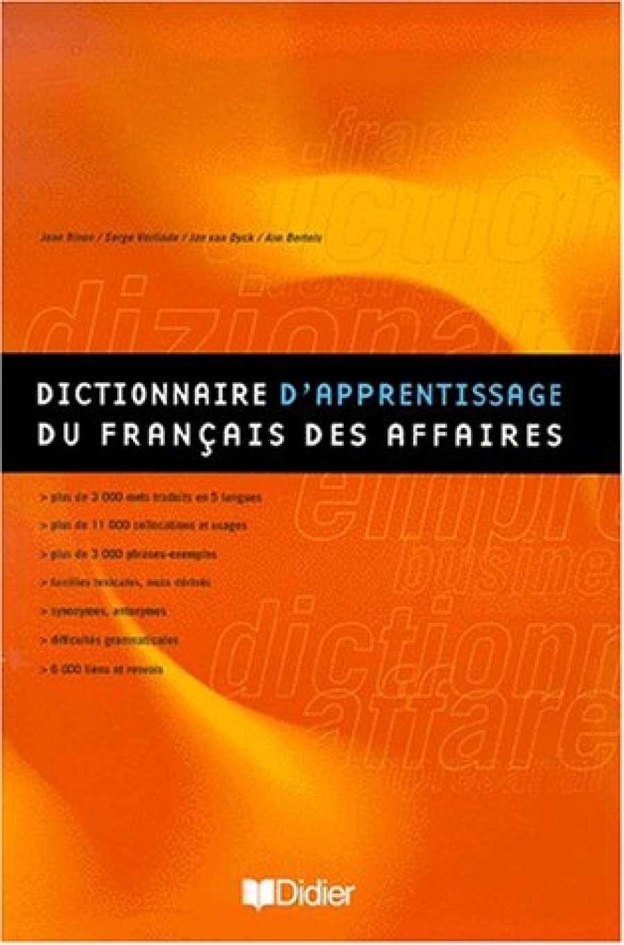 Jan V.D. Dictionnaire D'Apprentissage Du Francais Des Affaires 
