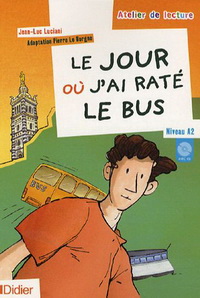 Pierre L.B. Le Jour Ou J'Ai Rate Le Bus Livre + CD 