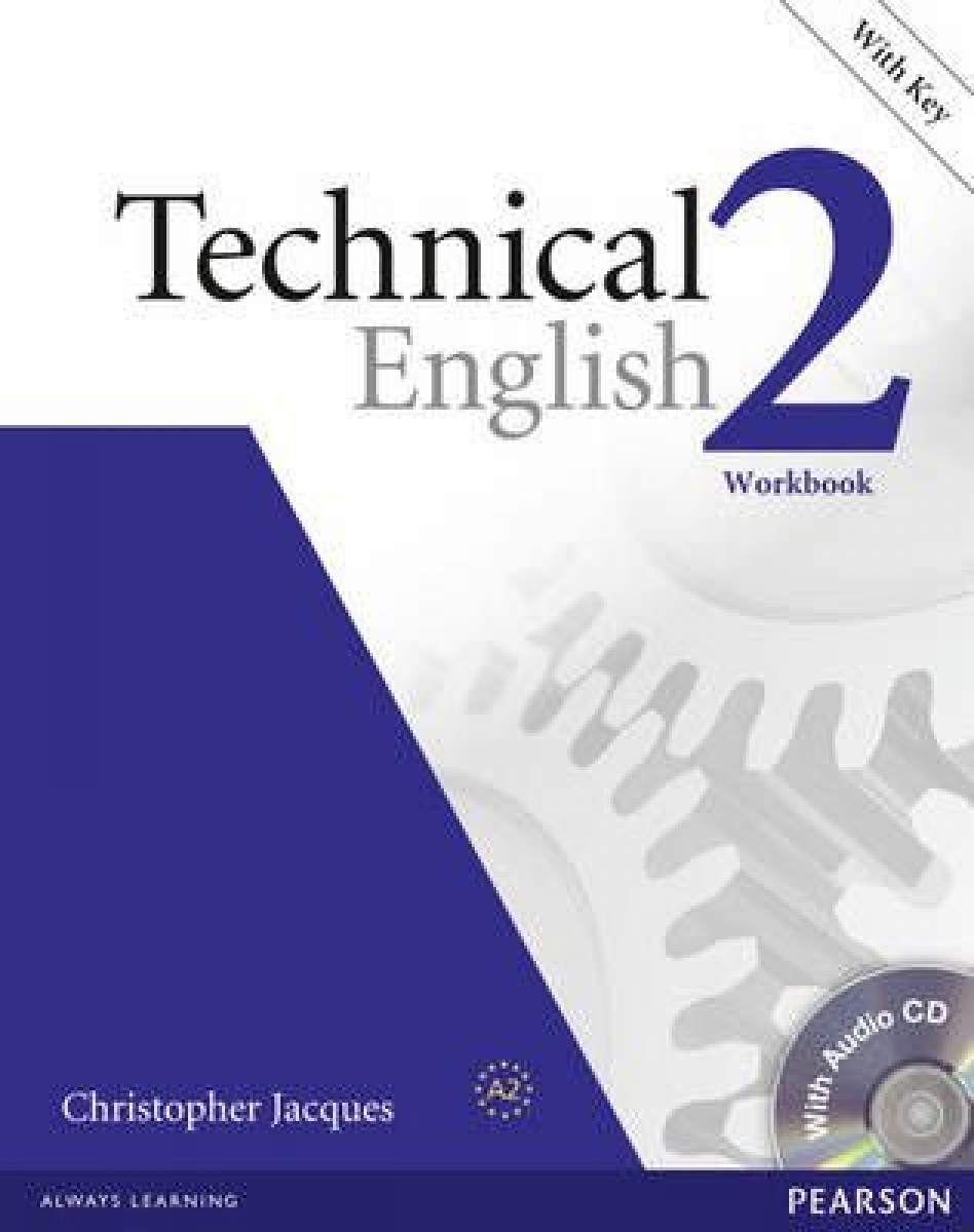 Christopher Jacques Technical English 2 Workbook with Key and Audio CD 