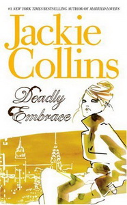Jackie C. Deadly Embrace 