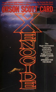 Orson S.C. Xenocide (Ender, Book 3) 
