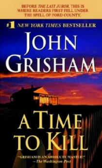 Grisham John A Time to Kill 