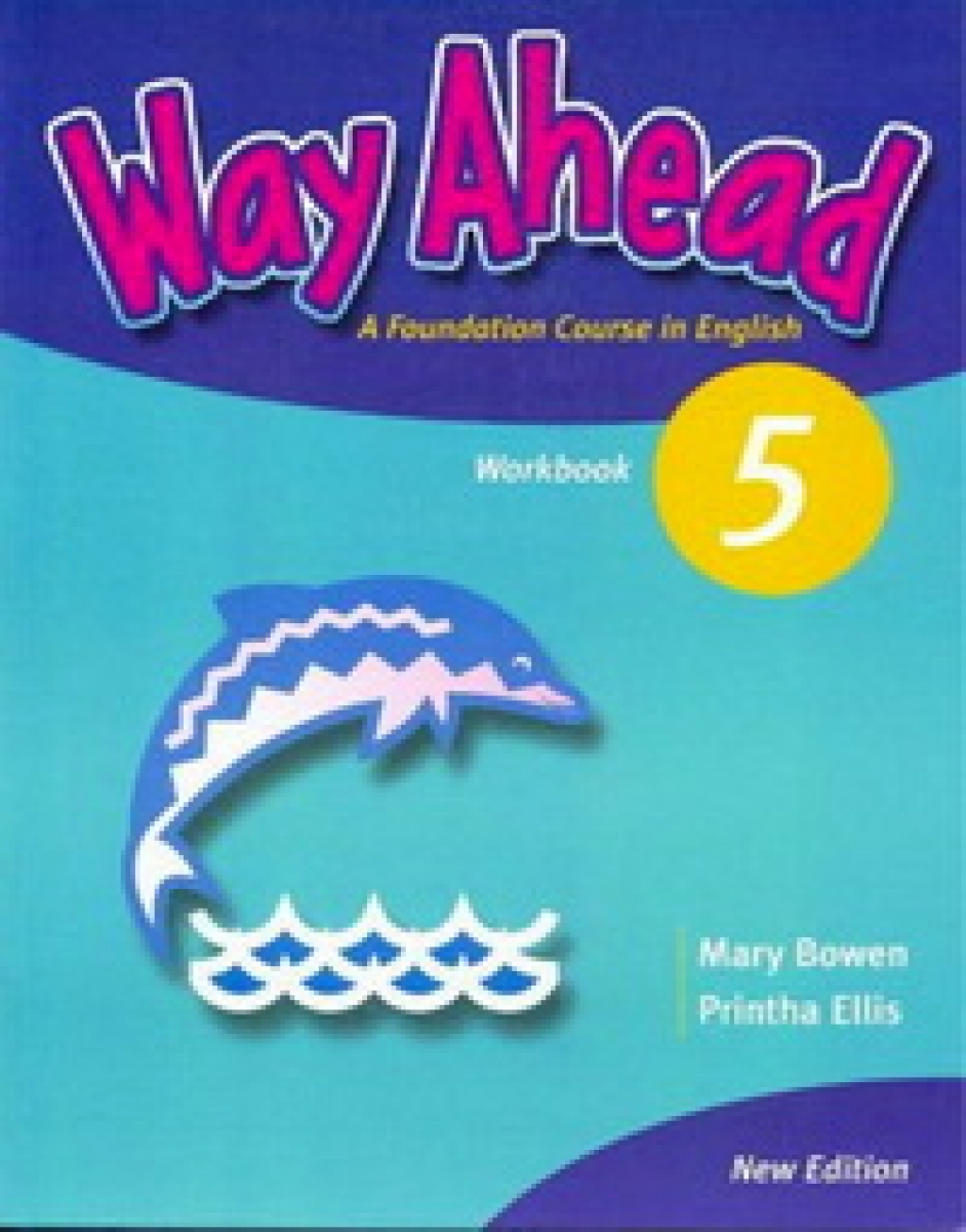 Printha Ellis and Mary Bowen New Way Ahead 5 Workbook 
