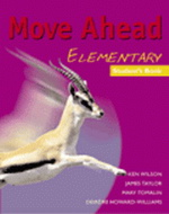 Wilson K. Move Ahead Elementary Level Student's Book 