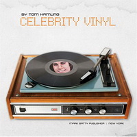 T, Hamling  Celebrity Vinyl 