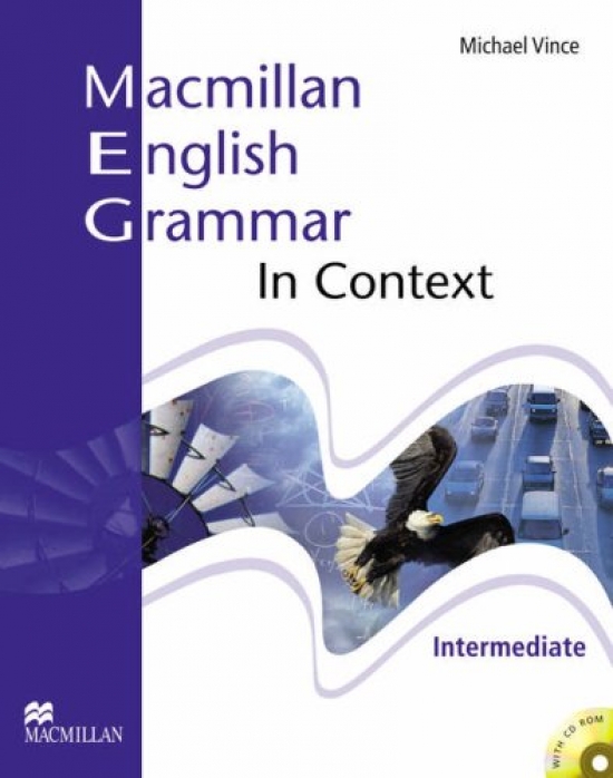 Simon Clarke and Michael Vince Macmillan English Grammar In Context Intermediate Student's Book (no Key) CD-ROM Pack 