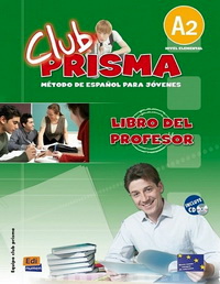  : Maria Jose Gelabert Club Prisma Nivel A2 - Libro del profesor + CD de audiciones 