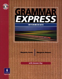 Marjorie Fuchs / Margaret Bonner Grammar Express (American English Edition) Book with Editing CD-ROM (with Answer Key) 