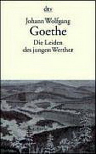 Johann W.G. Die Leiden DES Jungen Werther 