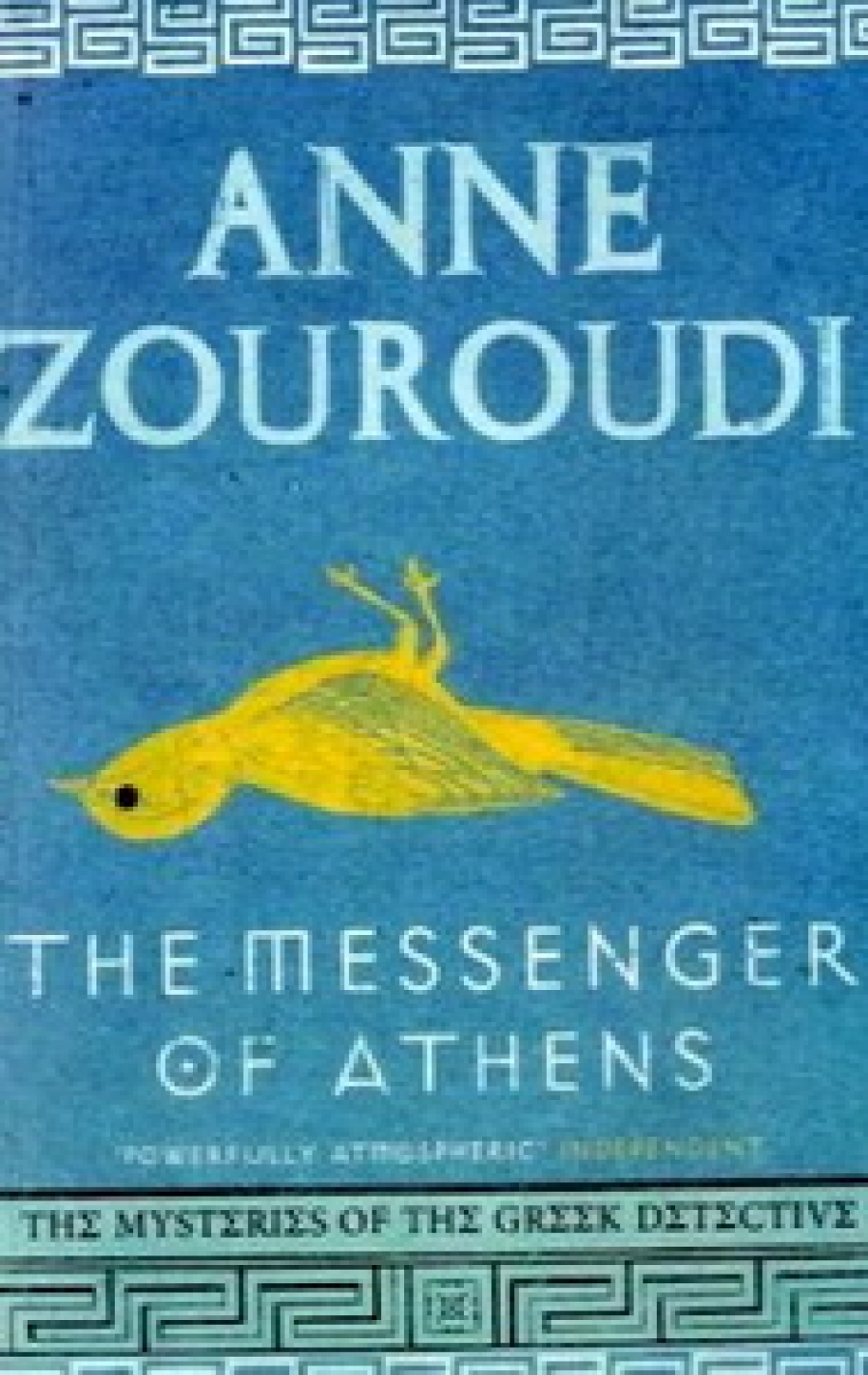 Anne Z. The Messenger of Athens (The Mysteries of Greek Detective) 